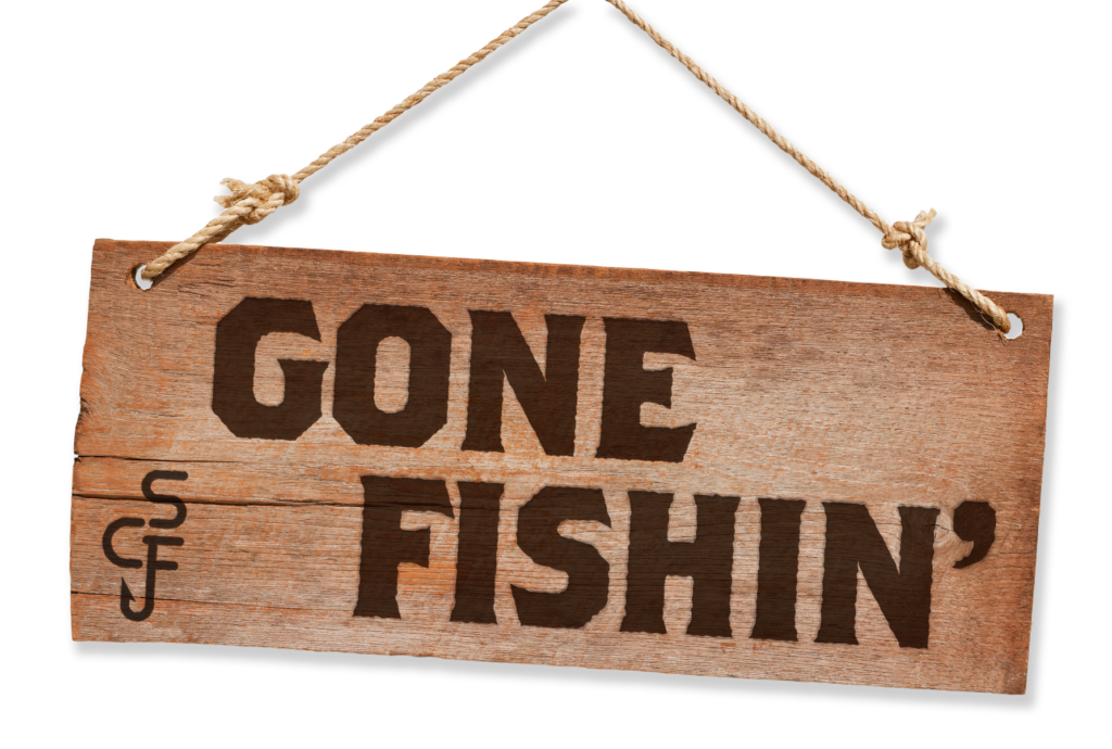 Gone Fishin Sign
